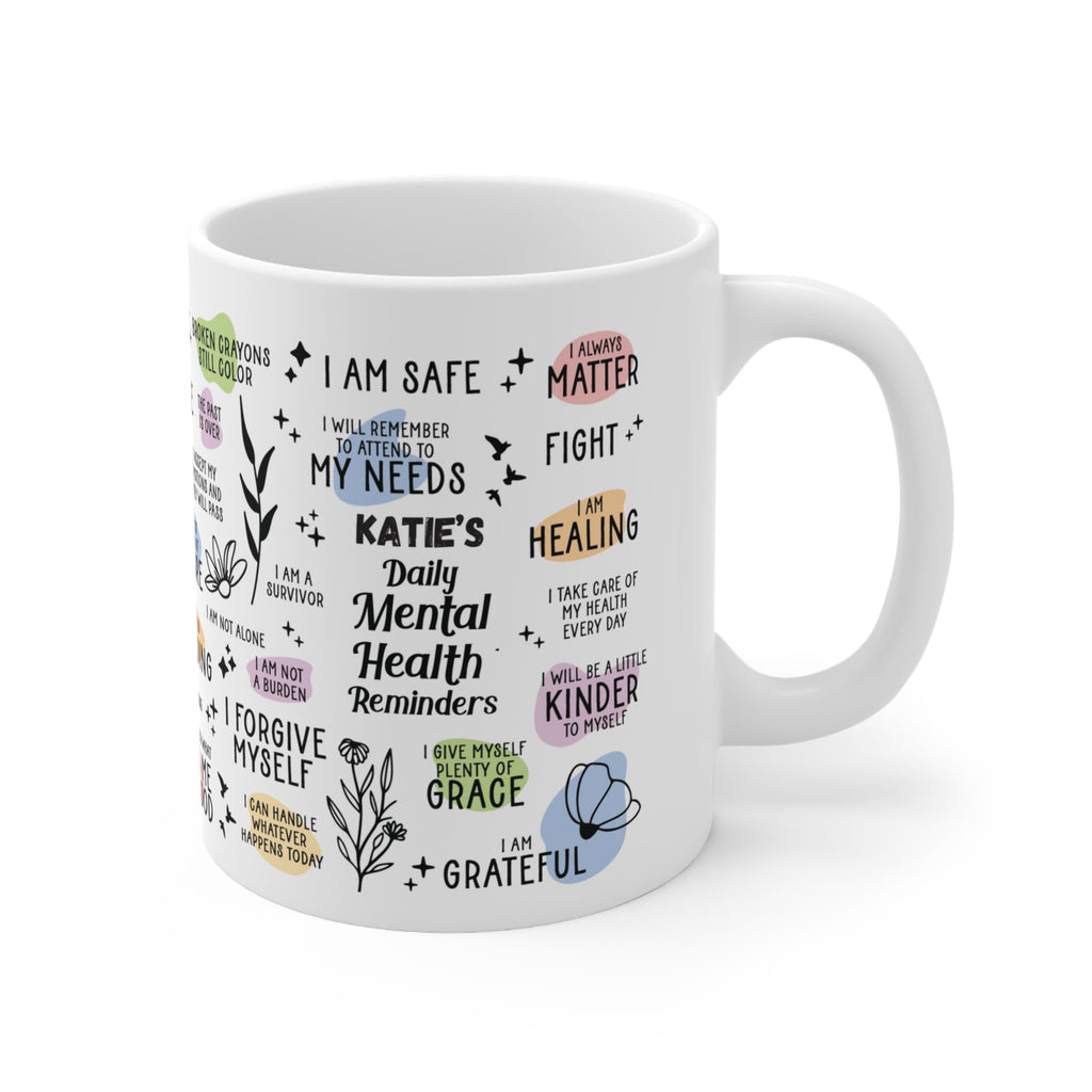 Daily Mental Health Reminders Mug