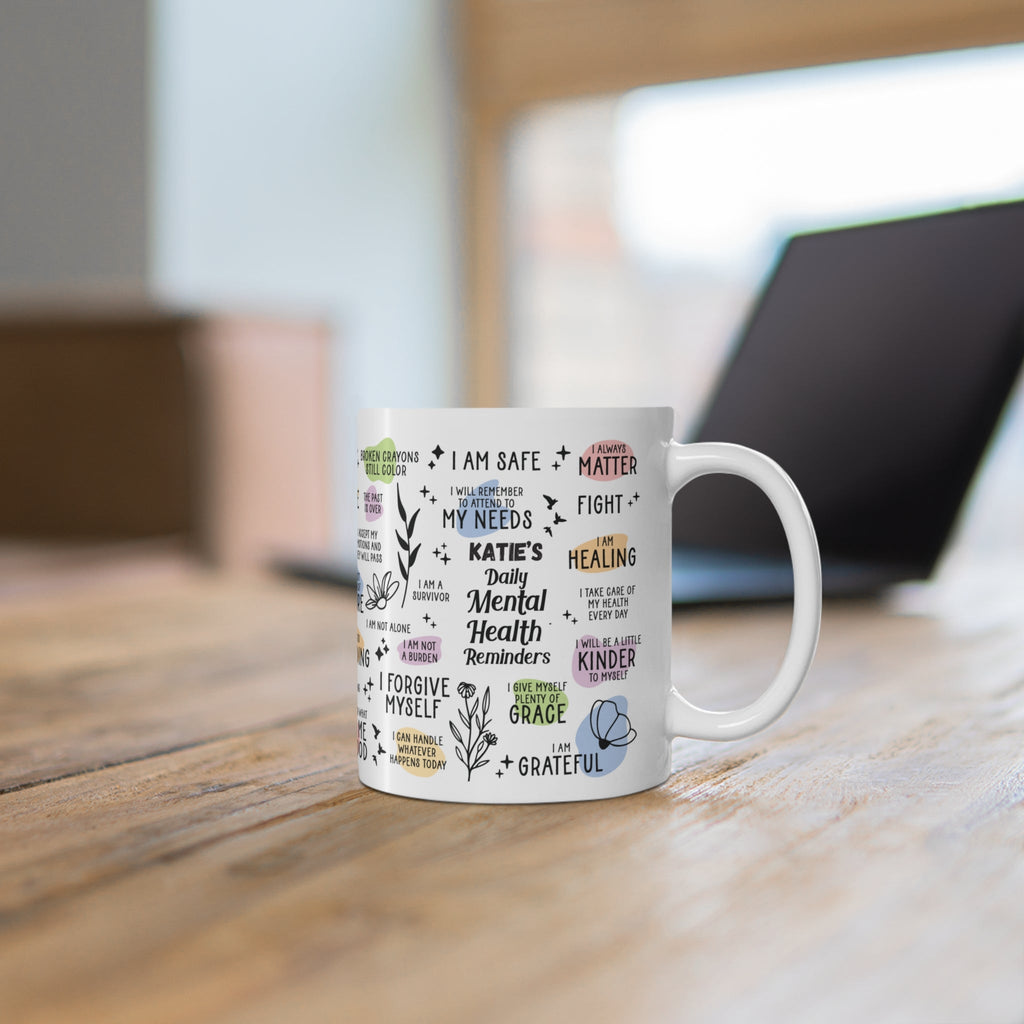 Daily Mental Health Reminders Mug