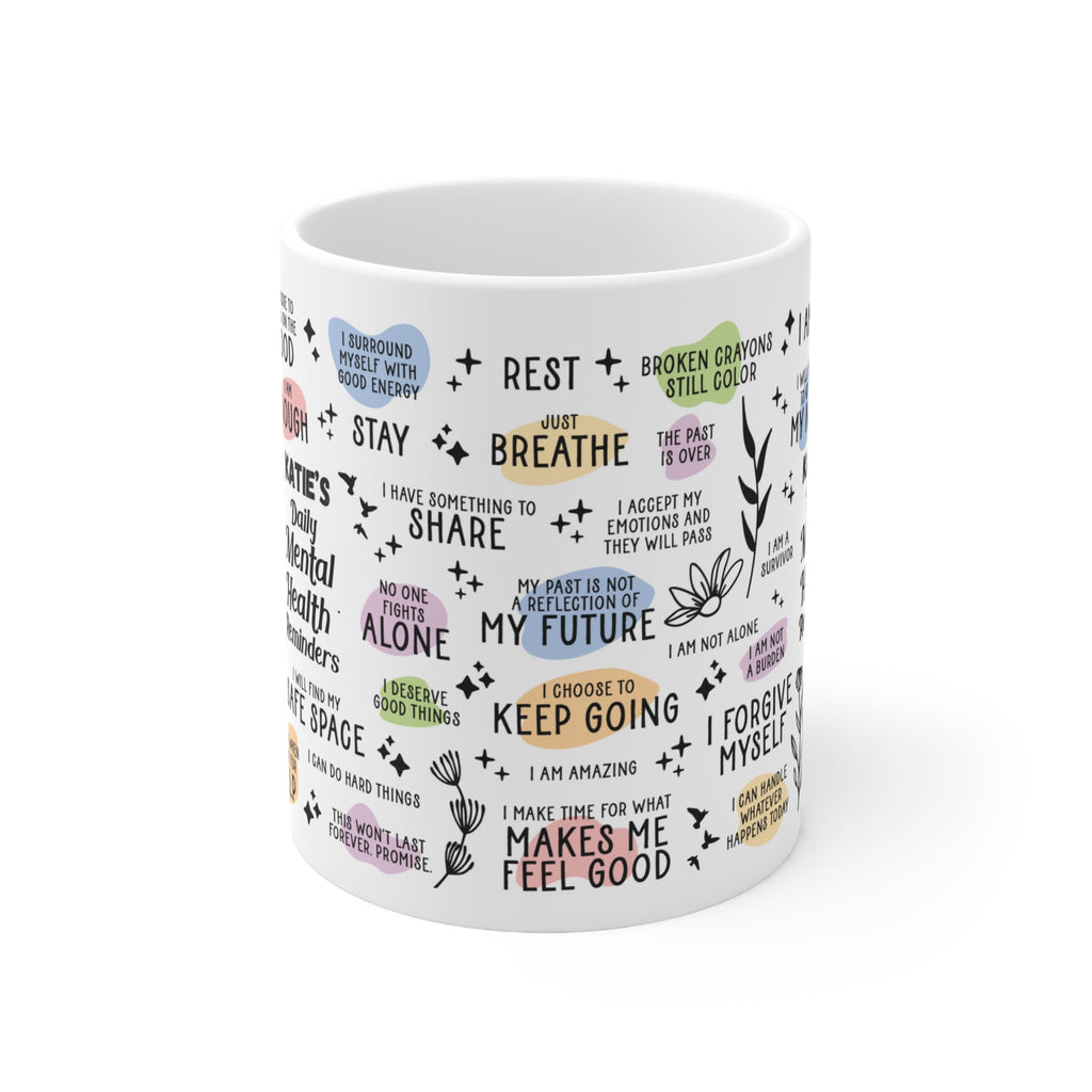 Daily Mental Health Reminders Mug