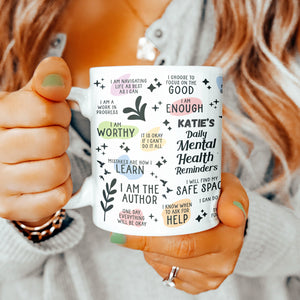 Daily Mental Health Reminders Mug - Mollie & Sky