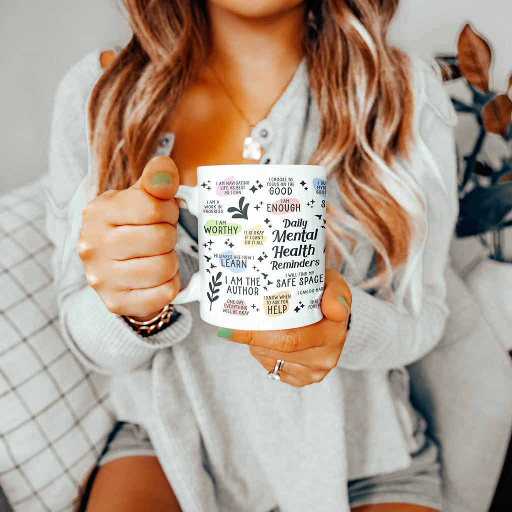 Daily Mental Health Reminders Mug