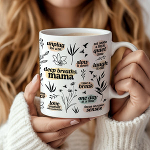 Open image in slideshow, Deep Breaths Mama Positivity Mug - Mollie &amp; Sky
