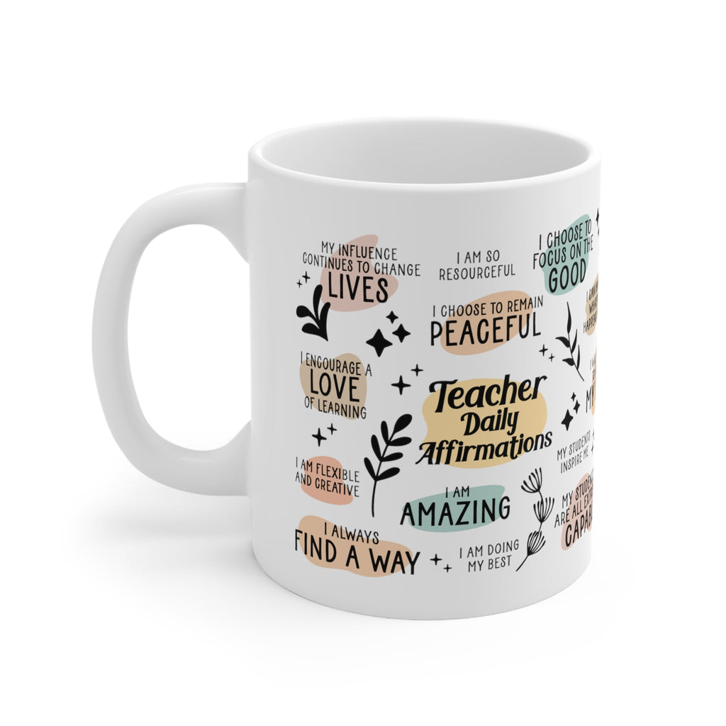 Teacher Daily Affirmations Mug